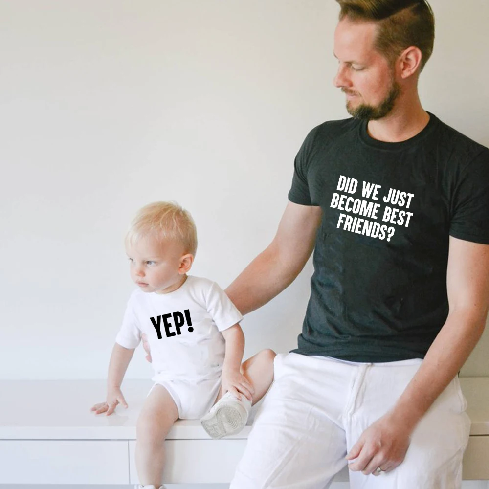 Did We Just Become Best Friends Dad and Baby Matching Shirt Daddy and Baby Shirts Best